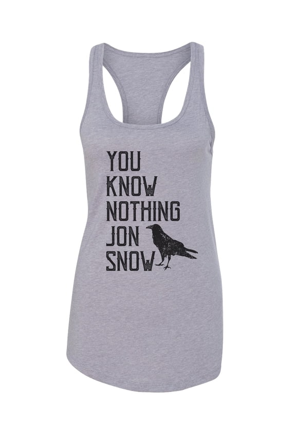 Women’s Game of Thrones Graphic Tank Top “You Know Nothing John Snow” RB Clothing Co Grey, Large