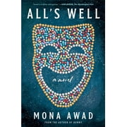 All's Well : A Novel (Hardcover)