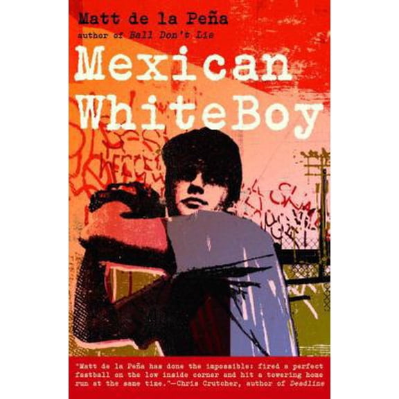 Pre-Owned Mexican WhiteBoy (Hardcover) 0385733100 9780385733106