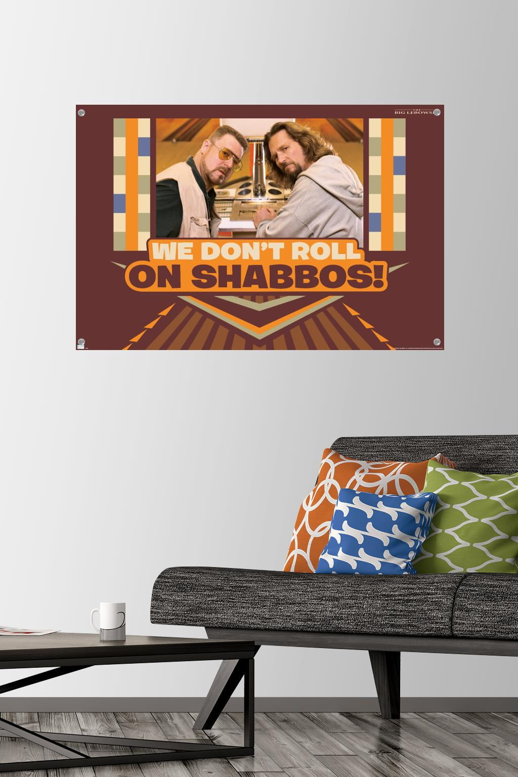 The Big Lebowski - Shabbos Wall Poster with Pushpins, 22.375" x 34"