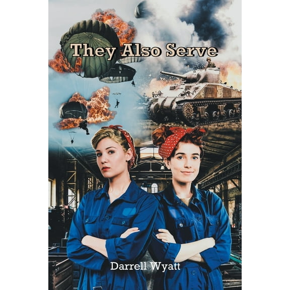 They Also Serve, (Paperback)