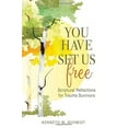 thumbnail image 2 of You Have Set Us Free : Scriptural Reflections for Trauma Survivors (Paperback), 2 of 2