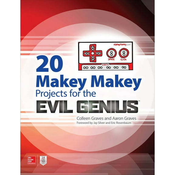 Evil Genius 20 Makey Makey Projects for the Evil Genius, (Paperback)