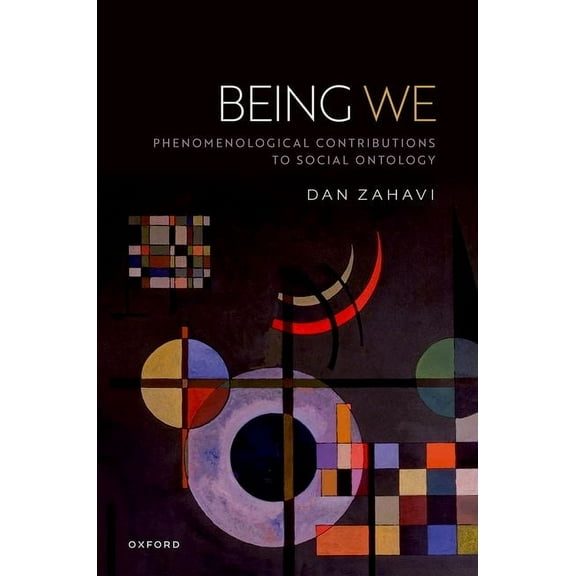 Being We: Phenomenological Contributions to Social Ontology, (Hardcover)