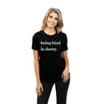 thumbnail image 2 of Being Kind Is Classy Women's Fashion Relaxed T-Shirt Tee Heather Black Large, 2 of 5