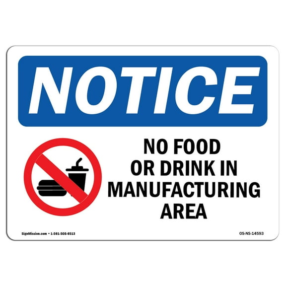 OSHA Notice Sign - No Food Or Drink In Manufacturing Area Sign With Symbol | Decal | Protect Your Business, Work Site |  Made in the USA