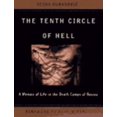 thumbnail image 1 of Pre-Owned The Tenth Circle Of Hell: A Memoir Of Life In The Death Camps Of Bosnia (Hardcover) 0465084087 9780465084081, 1 of 1