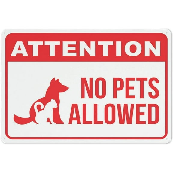 Attention No Pets Allowed Sign 12”X8” Metal Signs Aluminum Sign Pre-Drilled Holes For Easy Mounting Indoor Or Outdoor Use For Fence Door Or Gate