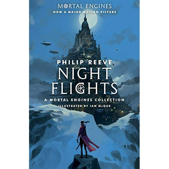 Pre-Owned Night Flights: A Mortal Engines Collection (Paperback) 1338289705 9781338289701