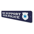 thumbnail image 4 of We Support Police Novelty Sign, Metal Wall Decor - 4x18 inches, 4 of 4