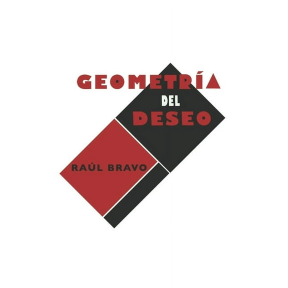 Geometría del deseo (Paperback)