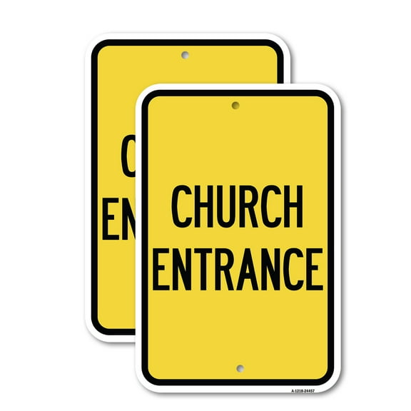 (2 Pack) Church Entrance | 18" X 24" Heavy-Gauge Aluminum Sign | Rust Free Aluminum, Weather Resistant, Waterproof, Fade Resistant, 2 Pre-drilled Holes