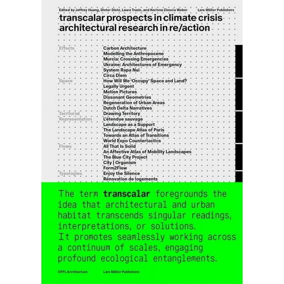 Transcalar Prospects in Climate Crisis: Architectural Research in Re/Action, (Paperback)
