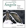 thumbnail image 2 of Accompanied by Angels: Poems of the Incarnation, (Paperback), 2 of 2
