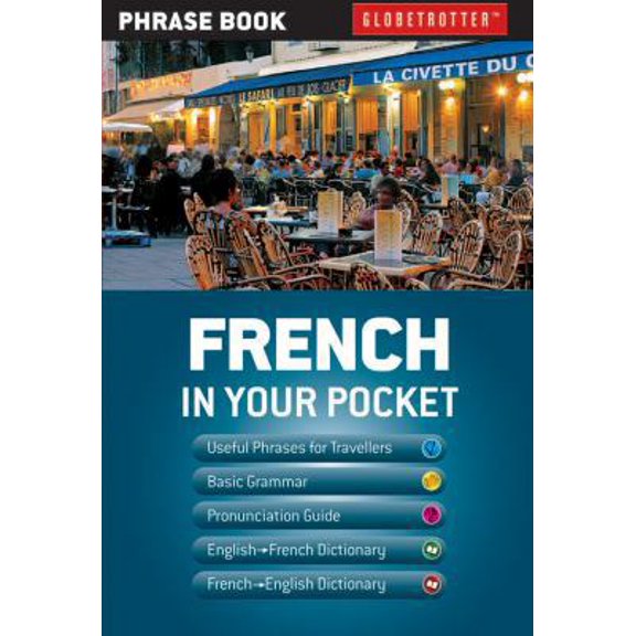 Pre-Owned French In Your Pocket (Globetrotter In Your Pocket) (Paperback) 1780093985 9781780093987