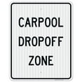 thumbnail image 1 of Carpool Drop Off Zone Sign,, 1 of 1