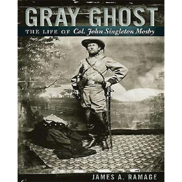 Gray Ghost By Ramage, James A.