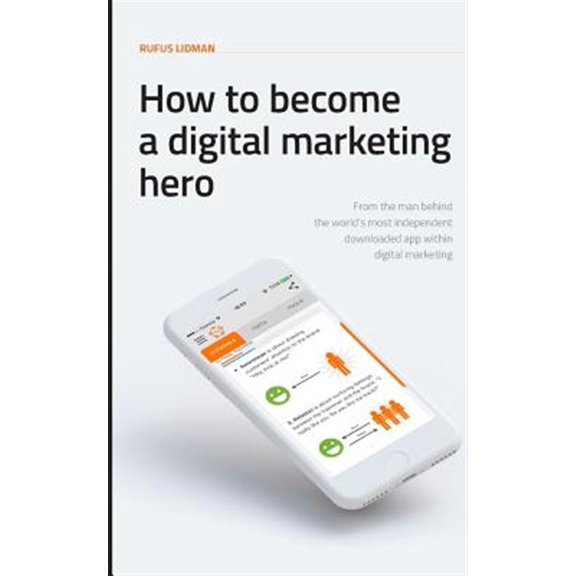 Pre-Owned How To Become A Digital Marketing Hero (Paperback)