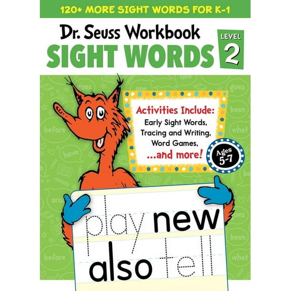 Dr. Seuss Workbooks Dr. Seuss Sight Words Level 2 Workbook: A Sight Words Workbook for Kindergarten and 1st Grade (120  Words, Games & P, (Paperback)