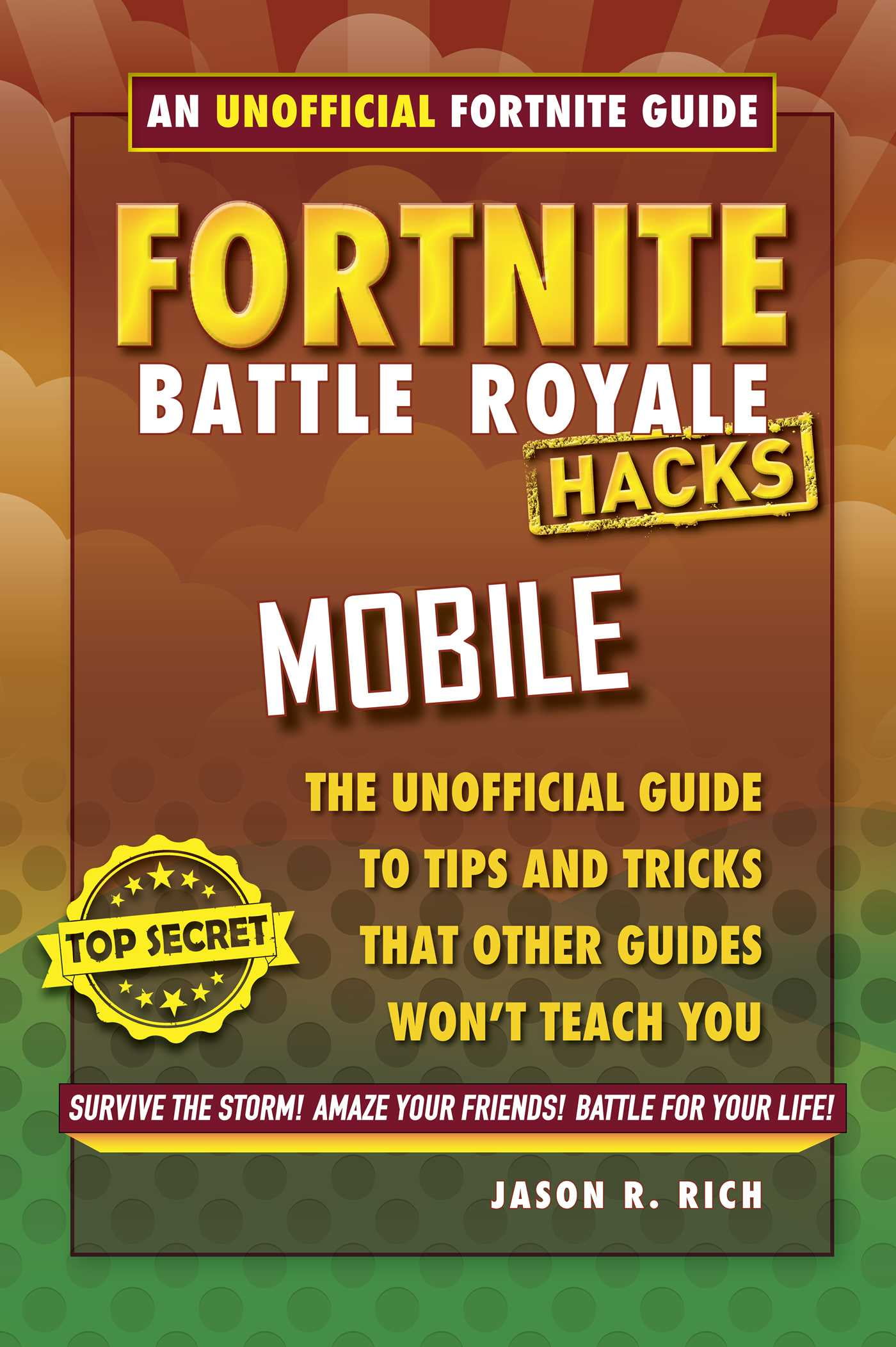 Lockbox Hacks Fortnite Fortnite Battle Royale Hacks For Mobile An Unofficial Guide To Tips And Tricks That Other Guides Won T Teach You Hardcover Walmart Com Walmart Com