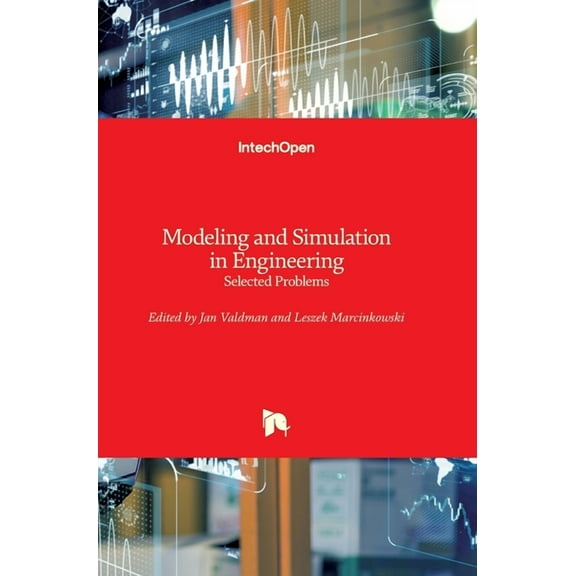Modeling and Simulation in Engineering: Selected Problems (Hardcover)