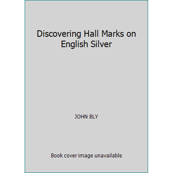 Pre-Owned Discovering Hall Marks on English Silver (Paperback) 0852637969 9780852637968