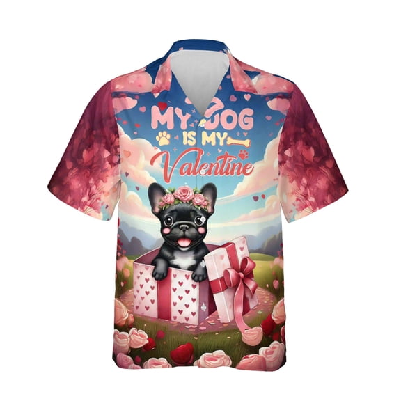 My Dog Is My Valentine Cute French Bulldog in Gift Box Hawaiian Shirt Breathable Summer Unisex Merch Dog Lover Gifts - 3006