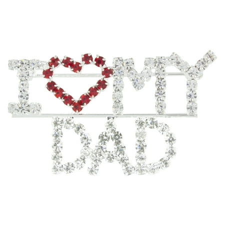 I Heart My Dad Rhinestone Brooch Pin