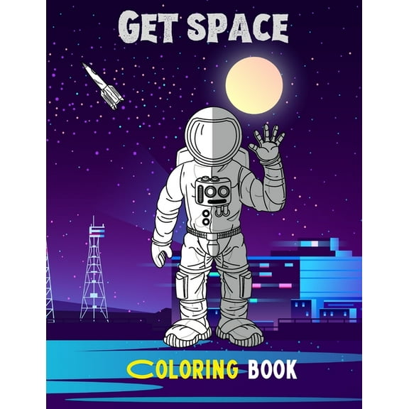 Get space: Coloring book For adults