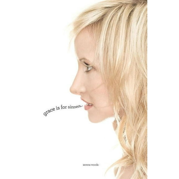 Grace Is for Sinners