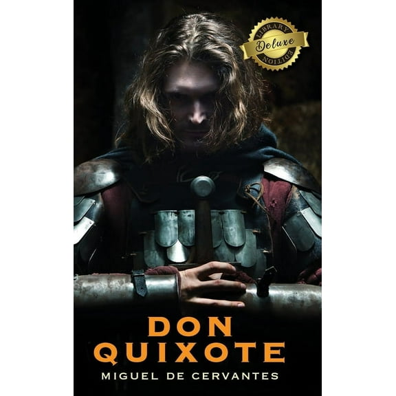 Don Quixote (Deluxe Library Edition) (Hardcover)