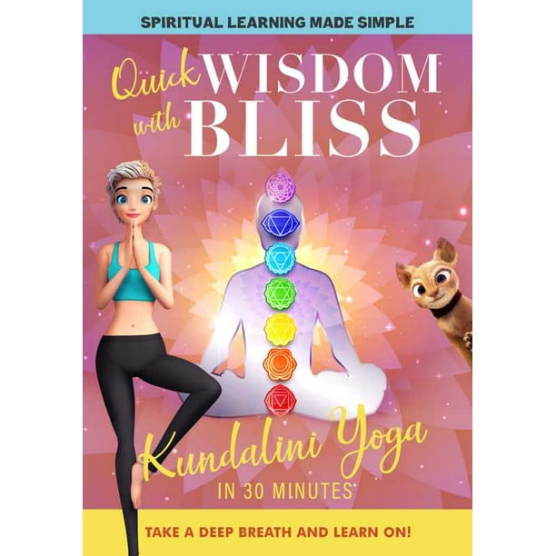 Quick Wisdom With Bliss Kundalini Yoga In 30 Minutes Dvd Walmart Com Walmart Com