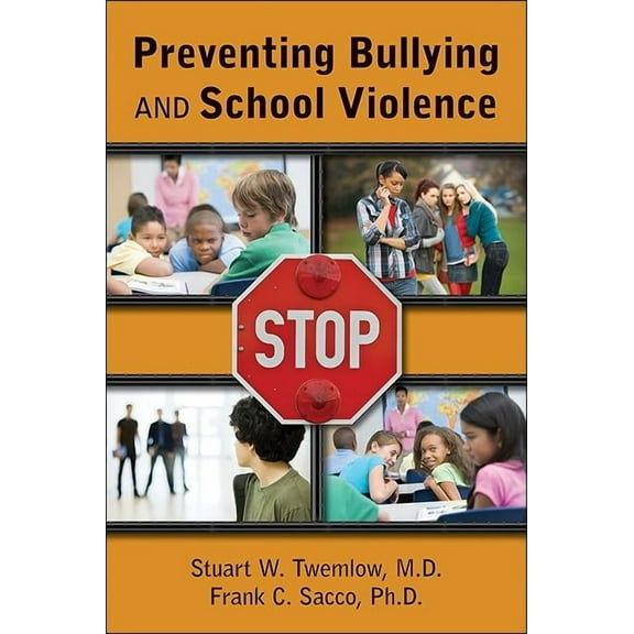 Preventing Bullying and School Violence (Paperback)