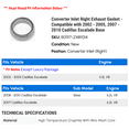 thumbnail image 2 of Converter Inlet Right Exhaust Gasket - Compatible with 2002 - 2005, 2007 - 2010 Cadillac Escalade Base 2003 2004 2008 2009, 2 of 2
