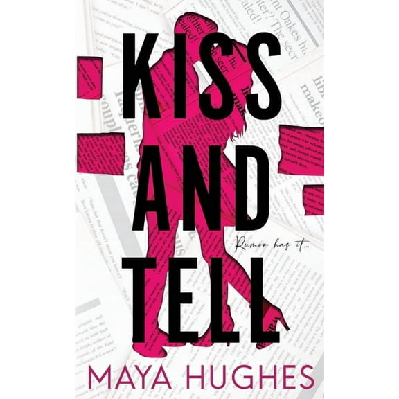 Kiss and Tell, (Paperback)