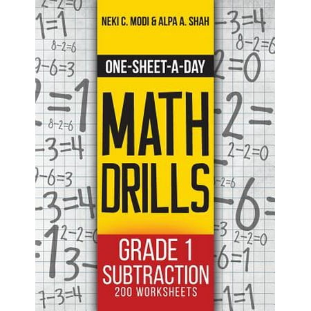 Reading Math Worksheets - One-Sheet-A-Day Math Drills : Grade 1 Subtraction - 200 Worksheets (Book 2 of 24)