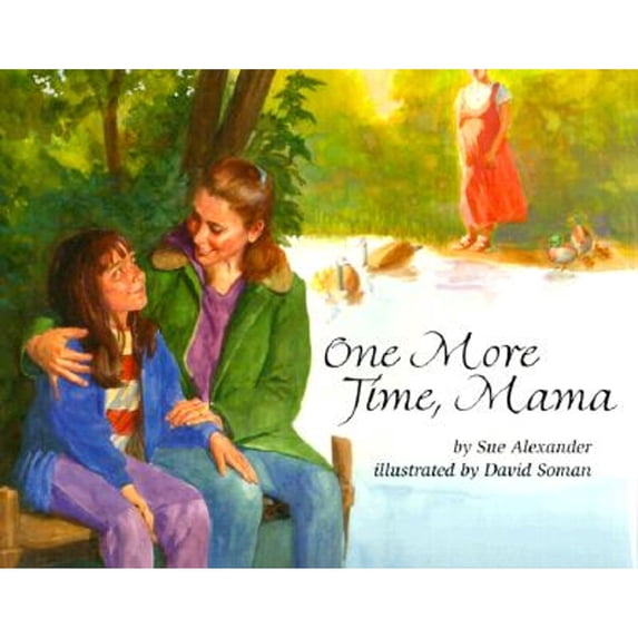 One More Time, Mama