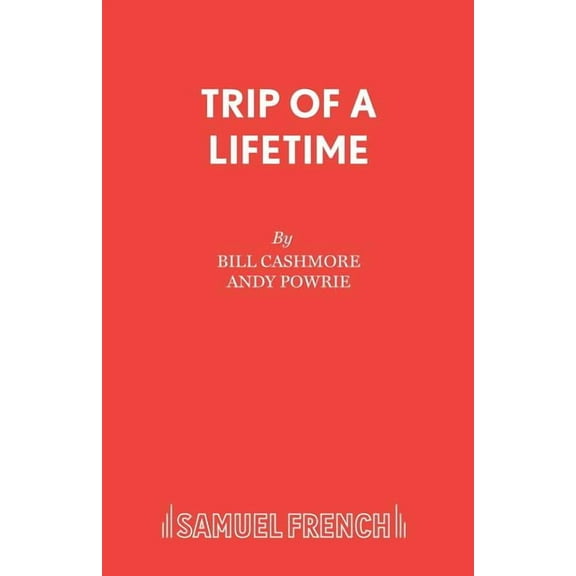 Trip of a Lifetime, (Paperback)