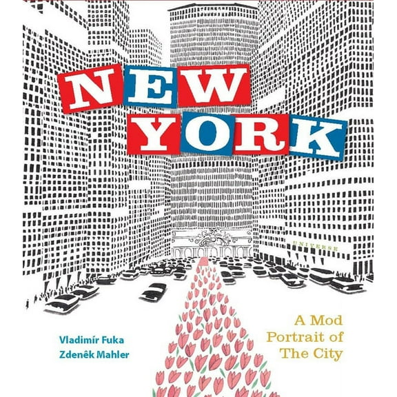 New York : A Mod Portrait of the City (Hardcover)