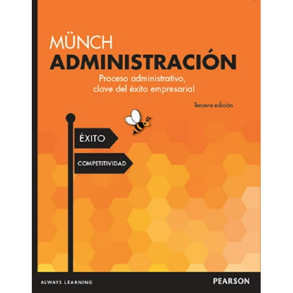 Administracion PEARSON EDUCACION LOURDES MUNCH GALINDO