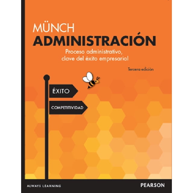 Administracion PEARSON EDUCACION LOURDES MUNCH GALINDO
