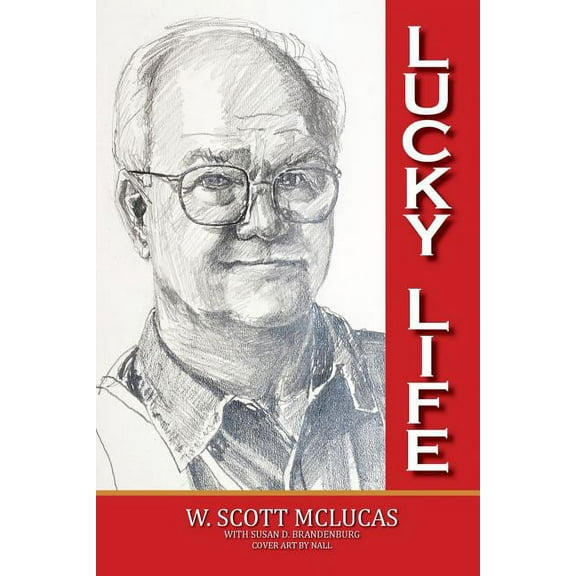 Lucky Life, (Paperback)