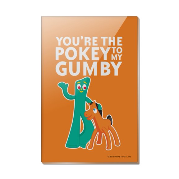 You're The Pokey To My Gumby Best Friends Rectangle Acrylic Fridge Refrigerator Magnet