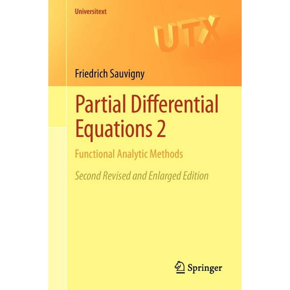 Universitext Partial Differential Equations 2: Functional Analytic Methods, (Paperback)