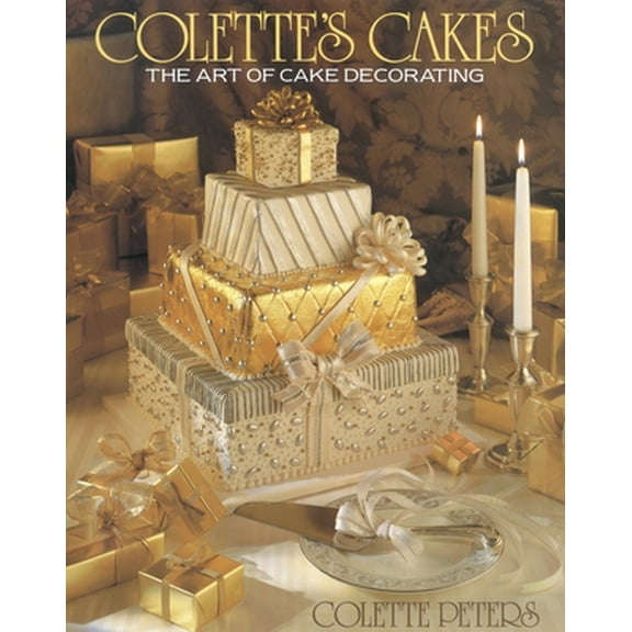 Pre-Owned Colette's Cakes: The Art of Cake Decorating (Hardcover) 0316702056 9780316702058