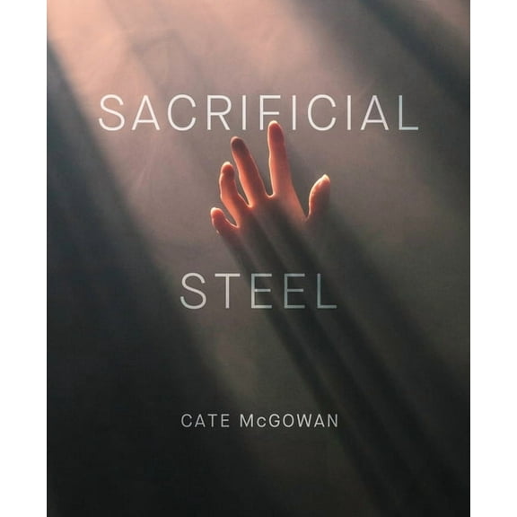 Sacrificial Steel, (Paperback)