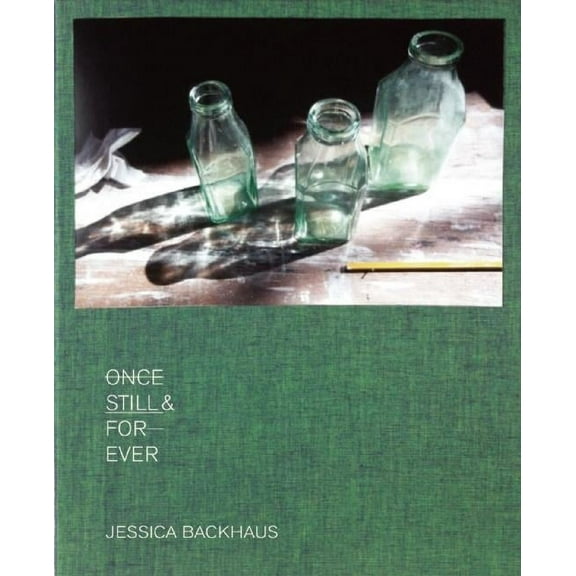 Once, Still & Forever (Hardcover)