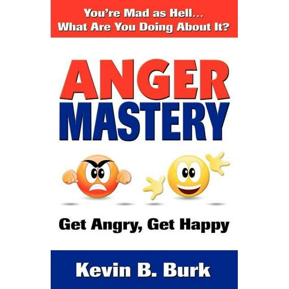 Anger Mastery (Paperback)