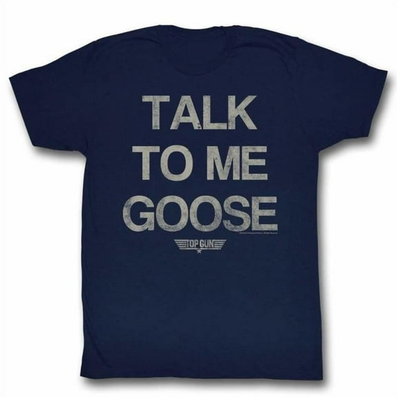 Top Gun Talk to me Goose Men's Slogan T Shirt