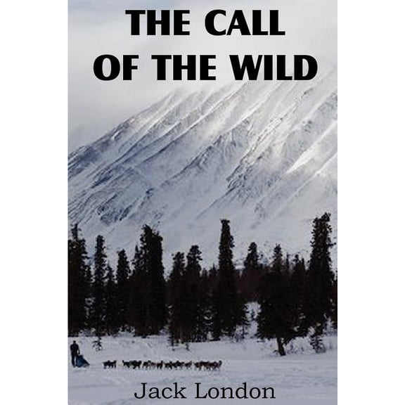 The Call of the Wild, (Paperback)
